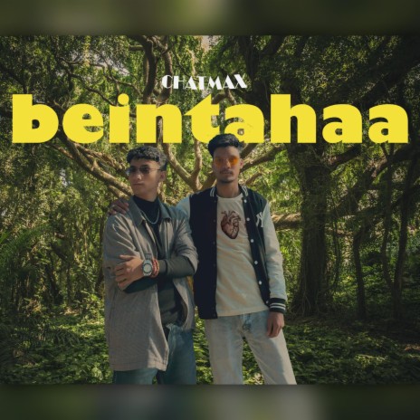 BEINTEHAA ft. Chatu Baba & VIKAS | Boomplay Music