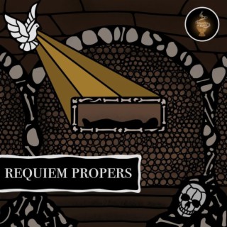 Requiem Propers