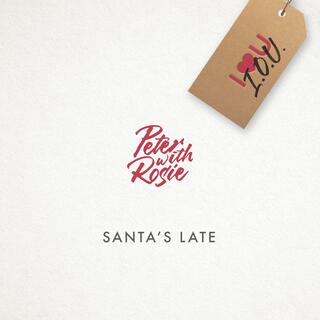 Santa's Late