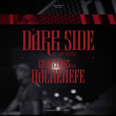 THE DARK SIDE (El Lado Oscuro) ft. HACHENEFE | Boomplay Music