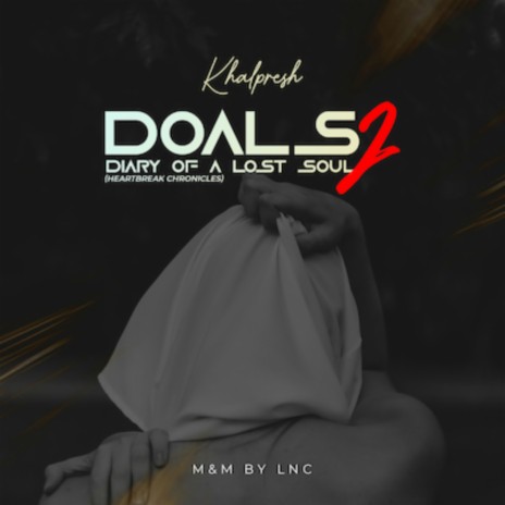 DOALS 2 (Heartbreak Chronicle) | Boomplay Music