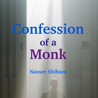 Confession of a Monk