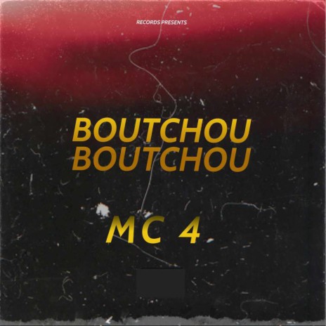 Boutchou boutchou