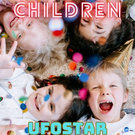 CHILDREN 2 | Boomplay Music