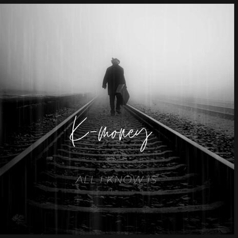 All I Know Is | Boomplay Music