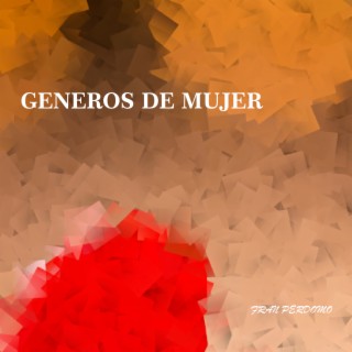 GENEROS de MUJER