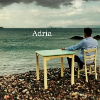 Adria lyrics | Boomplay Music