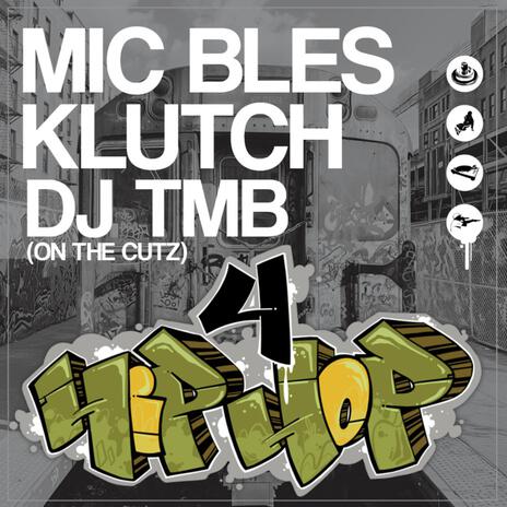 4 Hip Hop (Radio Edit) ft. DJ TMB & Klutch Norris | Boomplay Music