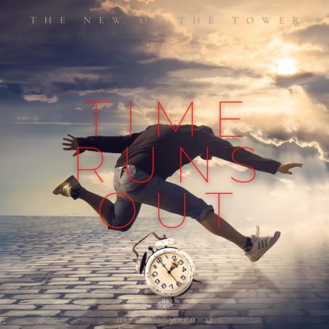 Time Runs Out | Boomplay Music