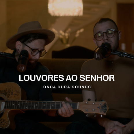 Louvores ao Senhor (Acústico) | Boomplay Music