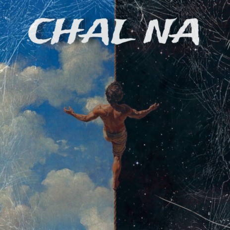 Chal Na | Boomplay Music