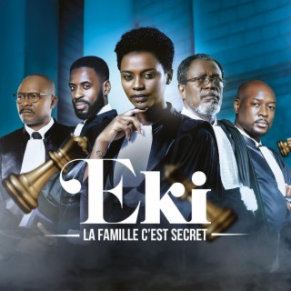Eki: La famille C'est Secret (Paroles Et Musique Par)