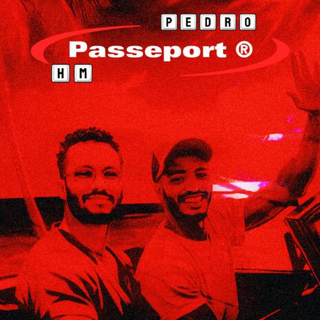 PASSEPORT ft. PEDRO | Boomplay Music