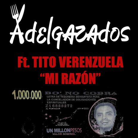 Mi Razon (with. Tito Verenzuela) | Boomplay Music