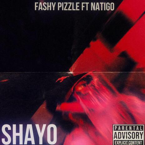 Shayo ft. Natigo | Boomplay Music