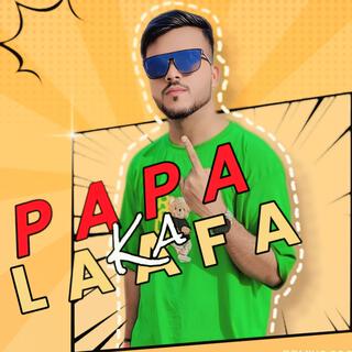 Papa Ka Laafa