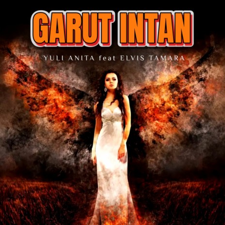 Garut Intan (feat. Elvis Tamara) | Boomplay Music