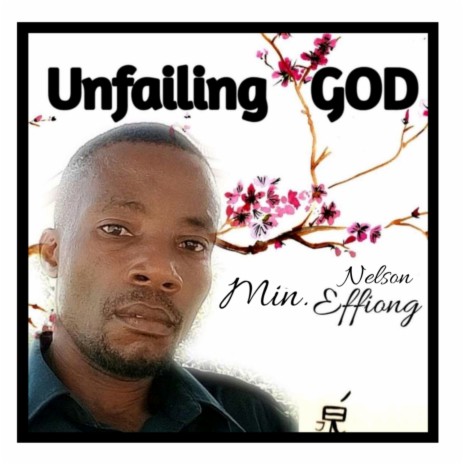 Unfailing God