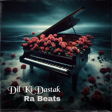 Dil Ki Dastak | Boomplay Music