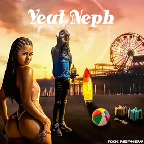 Yeat Neph