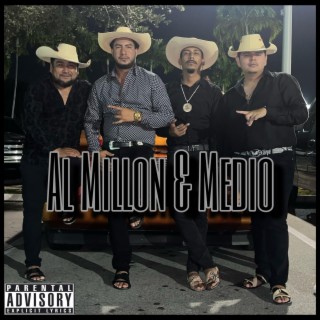 Al Millon & Medio