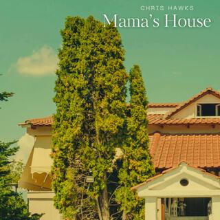 Mama's House