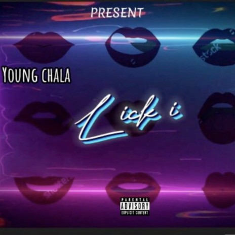 Lick It (YOUNG CHALA Remix) | Boomplay Music