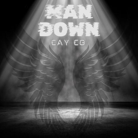 Man Down | Boomplay Music