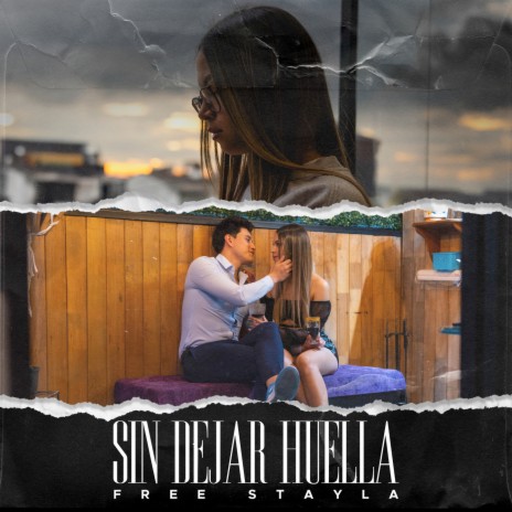 Sin Dejar Huella | Boomplay Music