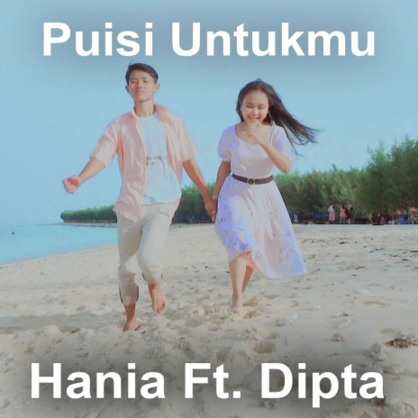 Puisi Untukmu ft. Dipta | Boomplay Music