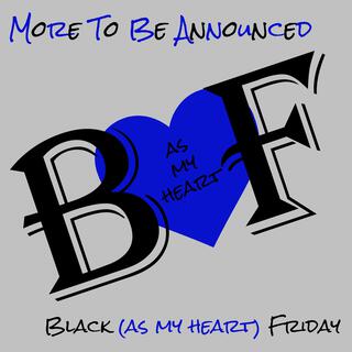 Black (as my heart) Friday lyrics | Boomplay Music