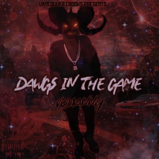 Dawgs In The Game lyrics | Boomplay Music