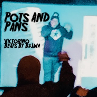 Pots And Pans lyrics | Boomplay Music