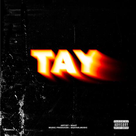 TAY | Boomplay Music