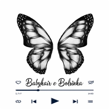 Babyhair e Bolsinha | Boomplay Music