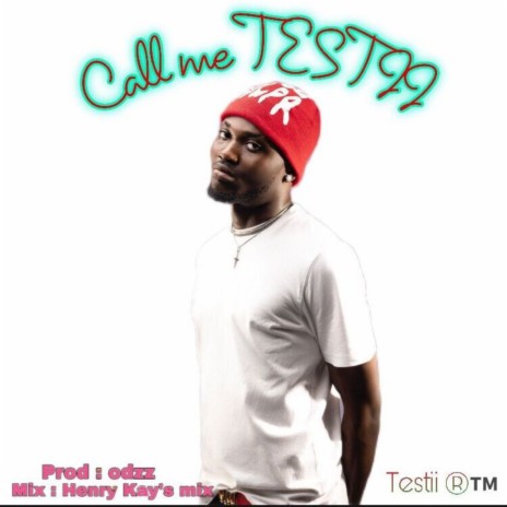 Call Me Testii | Boomplay Music