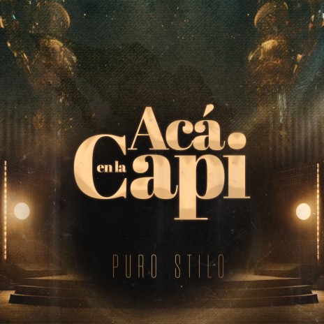 Acá en la Capi | Boomplay Music