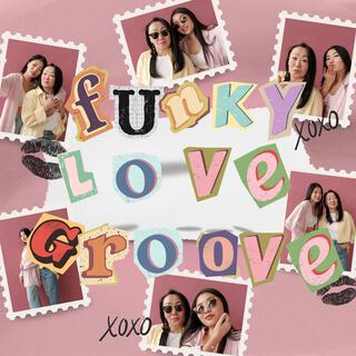 Funky Love Groove