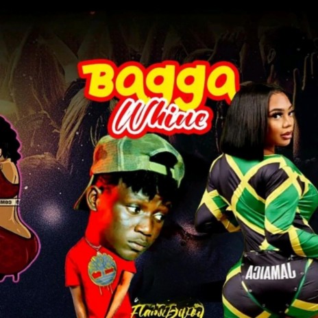 Bagga whine | Boomplay Music