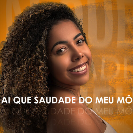 Ai Que Saudade do Meu Mô | Boomplay Music