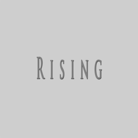 Rising ft. NightOne Beats & Angriffsbeat | Boomplay Music