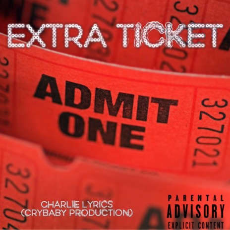 Extra Ticket | Boomplay Music
