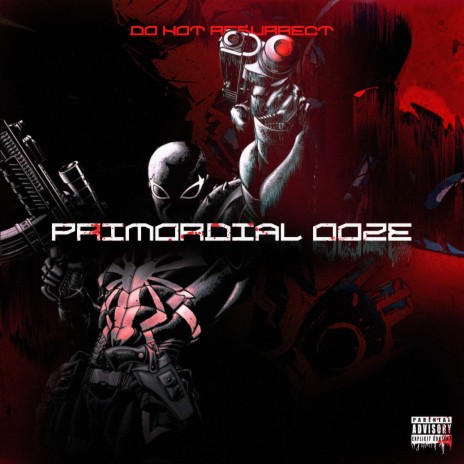 Primordial Ooze | Boomplay Music
