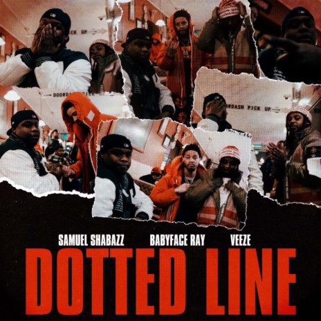 DOTTED LINE ft. Babyface Ray & Veeze | Boomplay Music