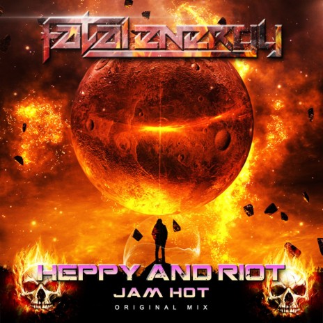 Jam Hot ft. Riot | Boomplay Music