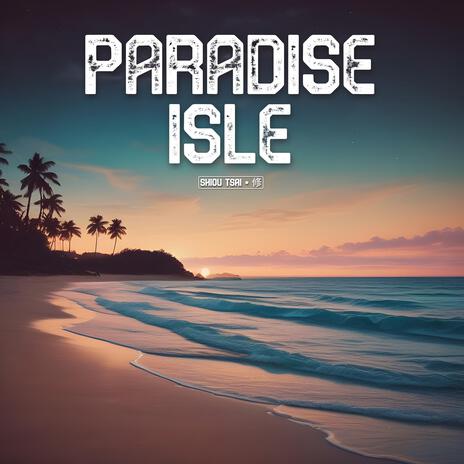 Paradise Isle