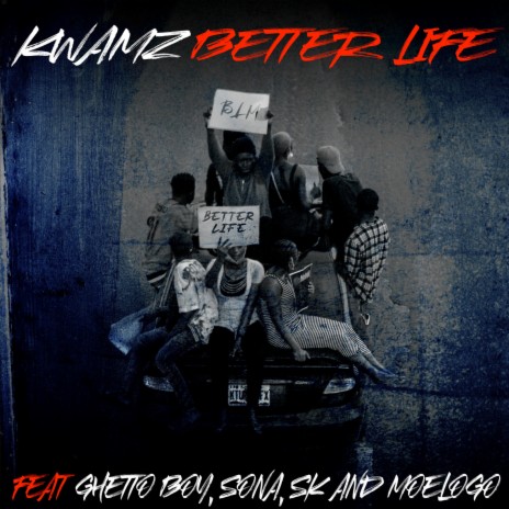Better Life ft. Sona
