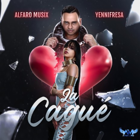 La Cagué (feat. Yenni Fresa) | Boomplay Music