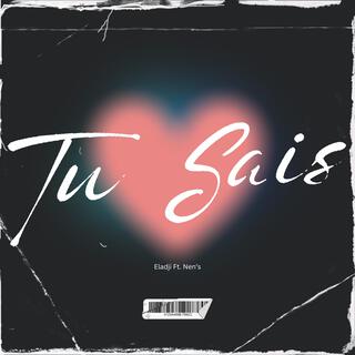 Tu Sais