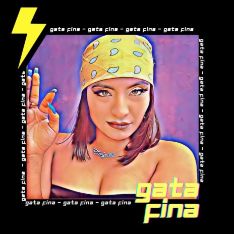 Gata Fina | Boomplay Music